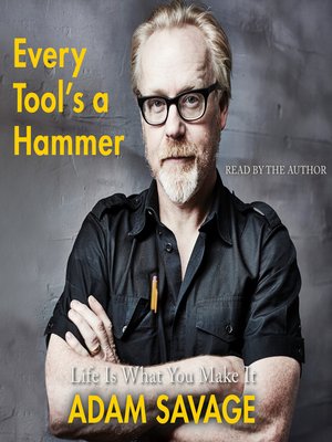 cover image of Every Tool's a Hammer